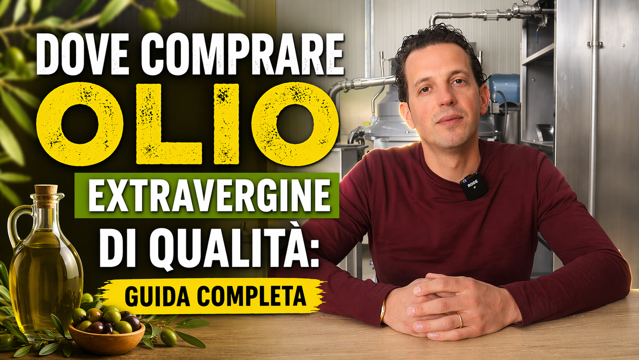 Dove comprare olio extravergine d’oliva di qualità: online, dal produttore o da rivenditori specializzati