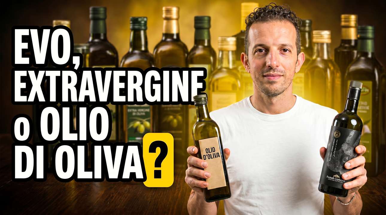 Olio EVO, extravergine e olio di oliva: che differenza c'è?
